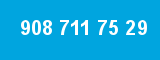 908 711 75 29 908 711 75 29